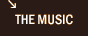 The Music